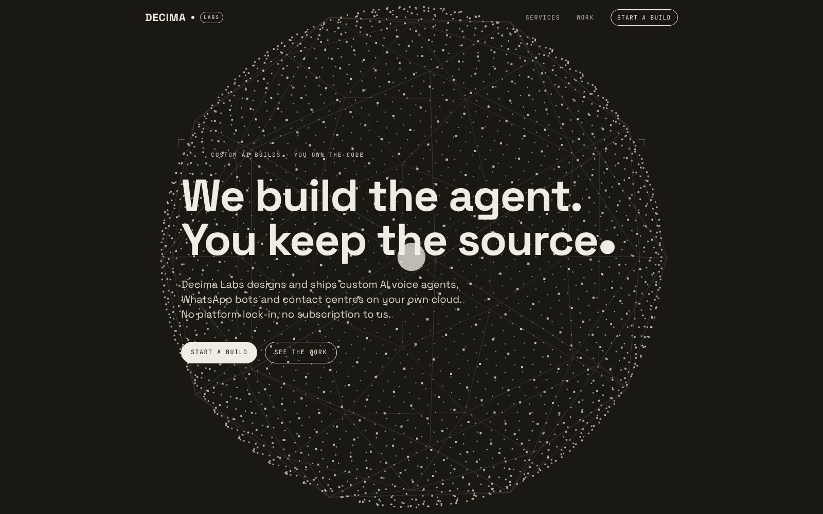 Decima Labs home page: We build the agent. You keep the source.